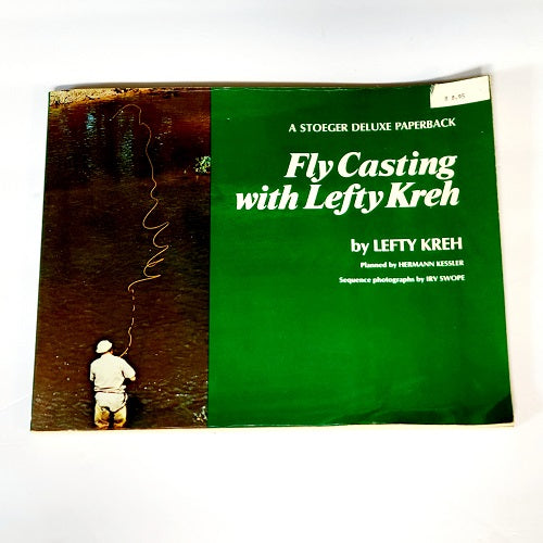 FLY CASTING WITH LEFTY KREH BOOK