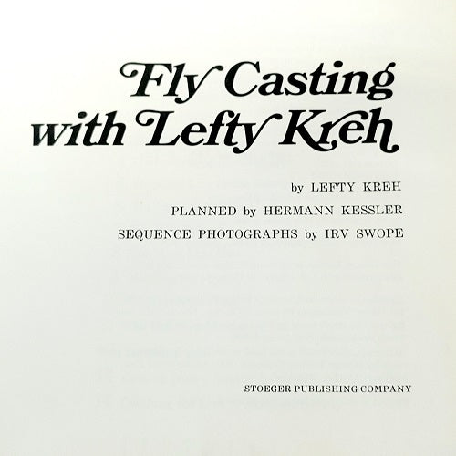FLY CASTING WITH LEFTY KREH BOOK