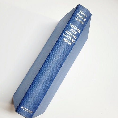 WHERE THE BRIGHT WATERS MEET - Harry Plunket Green