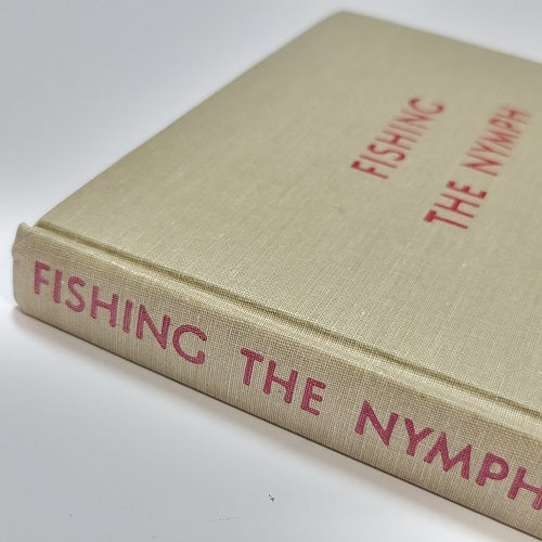 FISHING THE NYMPH - Jim Quick